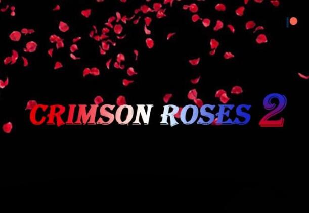 深红玫瑰2（Crimson Roses2） 完结汉化版 PC+安卓 5.3G-柠檬ACG