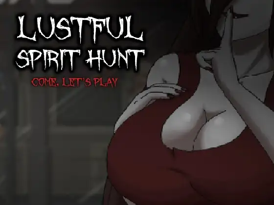【ACT/个人精翻汉化/动画】 抓鬼 Lustful Spirit Hunt v0.13 文本通顺无乱码+作弊 【PC】-柠檬ACG